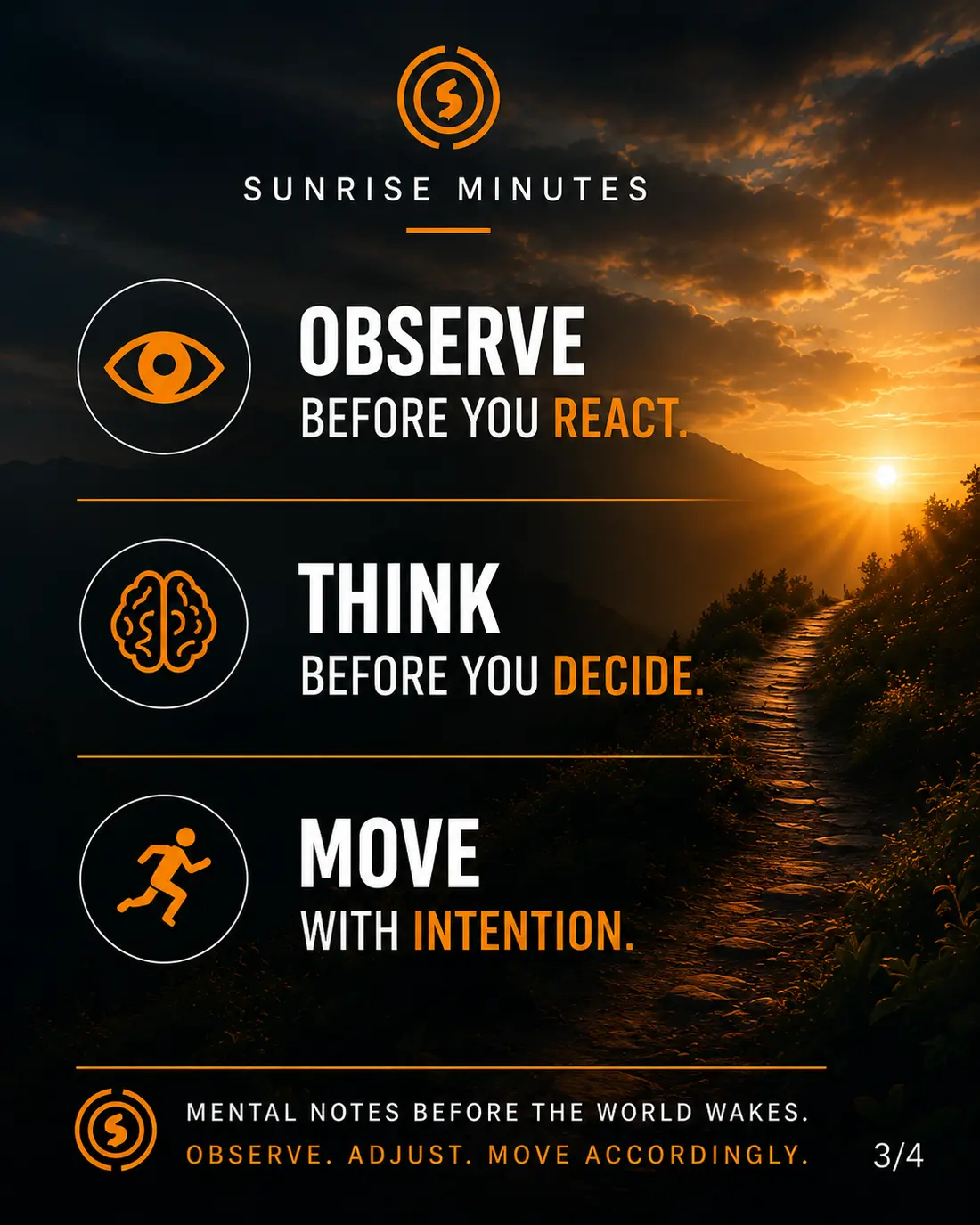 Sunrise Minutes — Observe, Think, Move